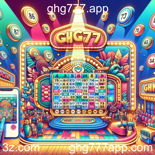 Descubra o Bingo no ghg777.app: Diversão e Prêmios ao Alcance de um Clique
